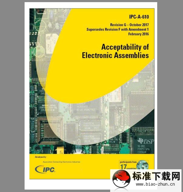 IPC-A-610G 电子组件可接受性PCB检验国际标准规范文件